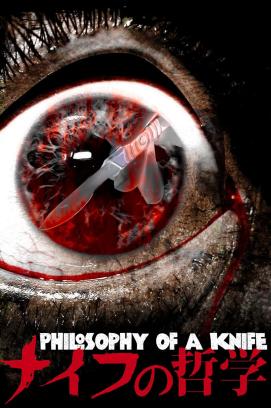 Philosophy of a Knife (2008)