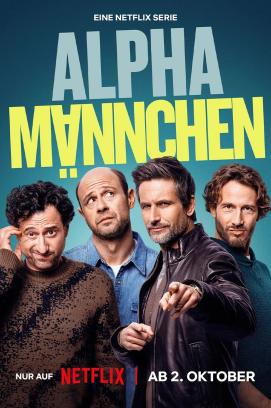 Alphamännchen - Staffel 1 (2025)