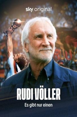 Rudi Völler – Es gibt nur einen (2025)