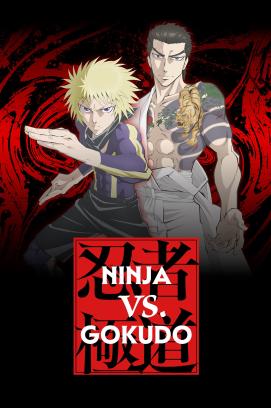 Ninja Vs. Gokudo - Staffel 1 (2025)